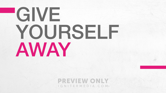 Give_Yourself_Away_16x9-TITLE-2#preset=tg_title2.jpg