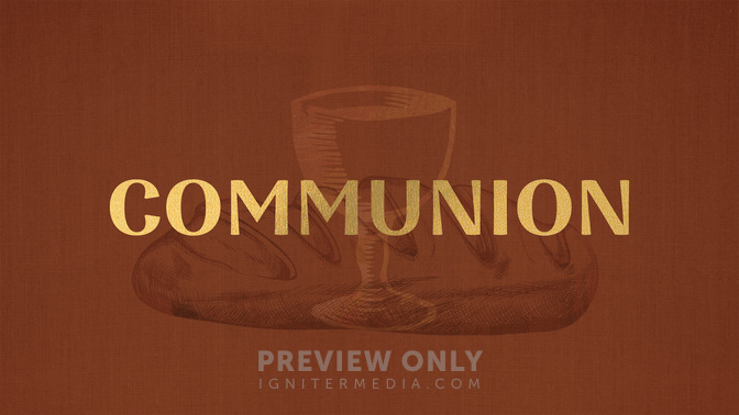 Sayings of EasterV1_TT2_Communion_WIDE#preset=tg_title2.jpg