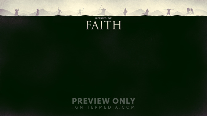 Heroes_of_Faith_16x9-CONTENT-2#preset=tg_alt2.jpg