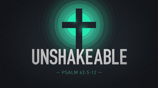 unshakeable