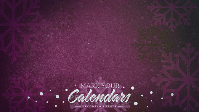 Winter_Snowflake_-_Mark_Your_Calendars_16x9-CONTENT-1#preset=tg_alt1.jpg
