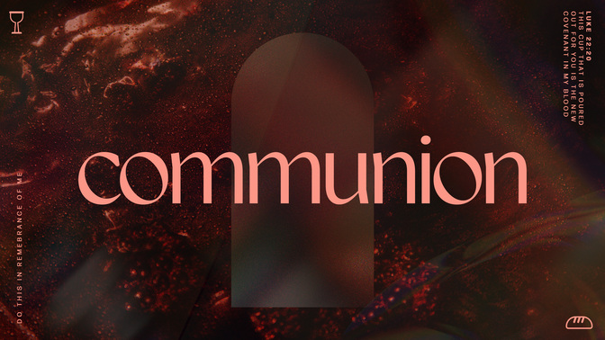 easter arches - maundy thursday communion
