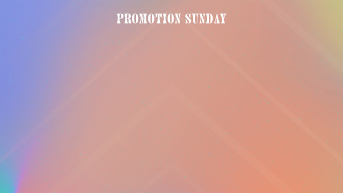 Promotion_Sunday-WIDE#preset=tg_alt1.jpg