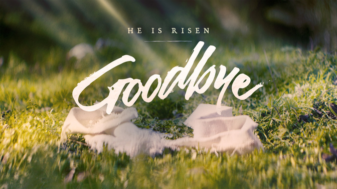easter moments - goodbye