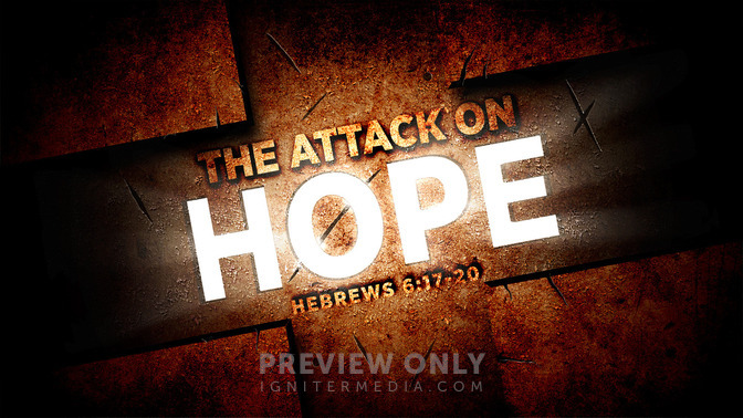 the hope series - the attack on hope