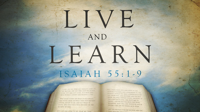 live and learn