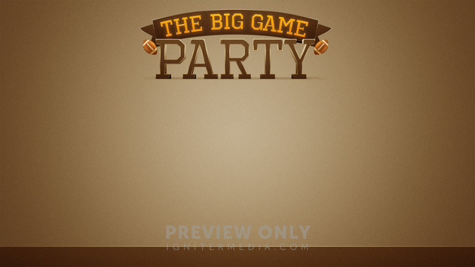 The_Big_Game_Party_16x9-CONTENT-2#preset=tg_alt2.jpg