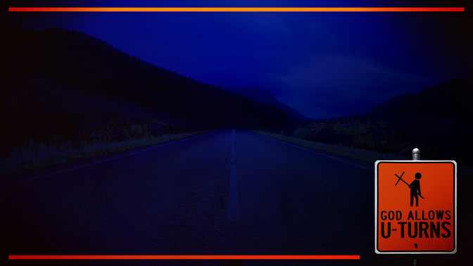 God_Allows_U-Turns_16x9-CONTENT-1#preset=tg_alt1.jpg