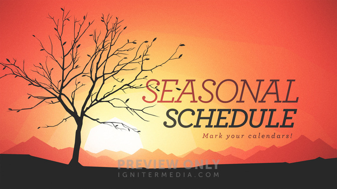 seasonal schedule