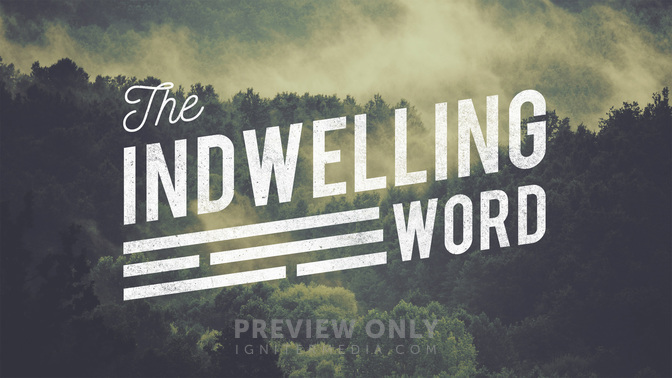 The_Indwelling_Word_WIDE-TITLE-2#preset=tg_title2.jpg