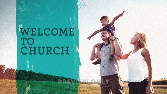 Welcome_to_Church_-_Family_Photo_16x9-TITLE-2#preset=tg_title2.jpg