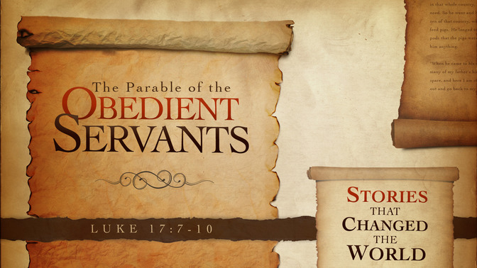 parable of the obedient servants