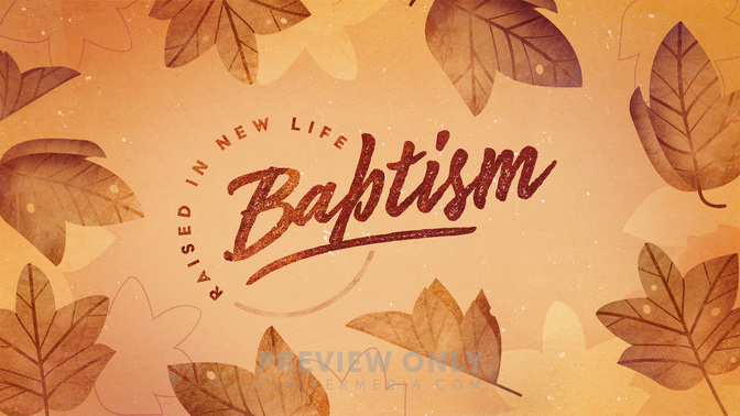 Baptism-WIDE#preset=tg_title1.jpg