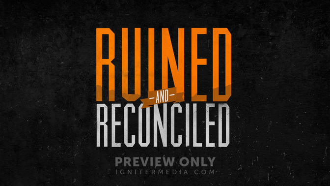 Ruined_and_Reconciled_16x9-TITLE-2#preset=tg_title2.jpg