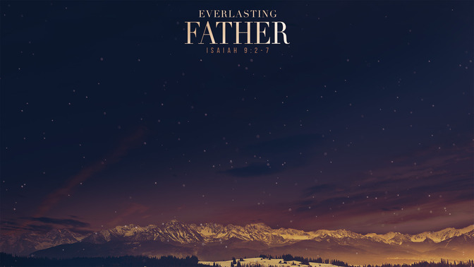 Everlasting_Father_16x9-CONTENT-1#preset=tg_alt1.jpg