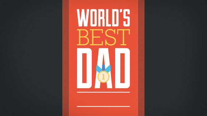 Worlds_Best_Dad_WIDE-TITLE-2#preset=tg_title2.jpg
