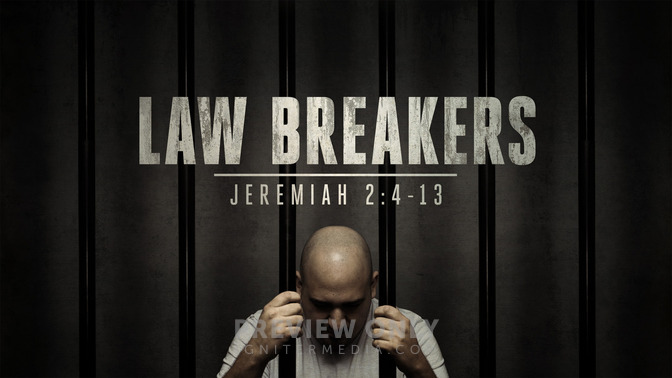 law breakers