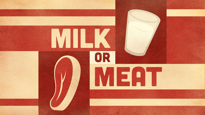 Milk_or_Meat_16x9-TITLE-2#preset=tg_title2.jpg