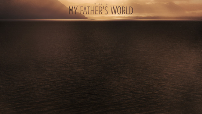 This_Is_My_Fathers_World_WIDE-CONTENT-2#preset=tg_alt2.jpg