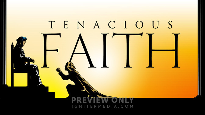 Tenacious_Faith_16x9-TITLE-2#preset=tg_title2.jpg