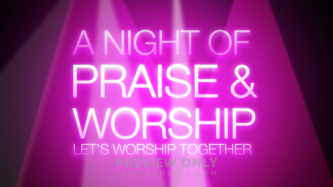 a night of praise & worship