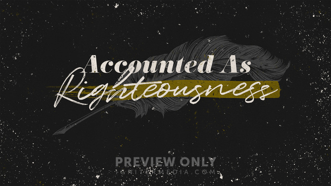 Accounted_As_Righteousness_WIDE-TITLE-2#preset=tg_title2.jpg