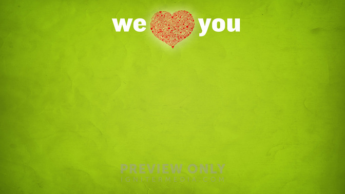 We_Love_You_16x9-CONTENT-2#preset=tg_alt2.jpg