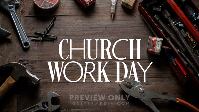 Church Work Day_Church Work Day_TT2_Church_Work_Day_WIDE#preset=tg_title2.jpg