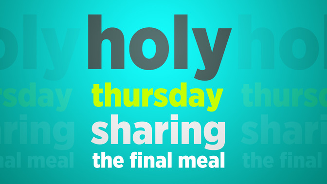 holy thursday