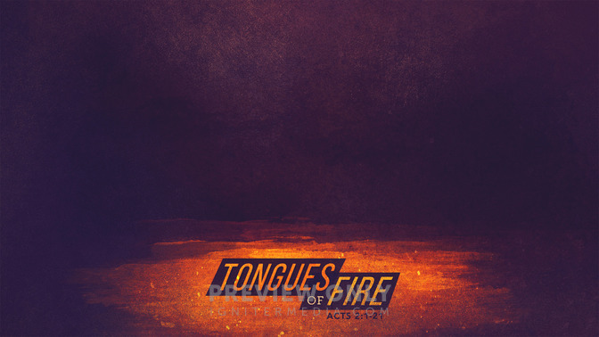 Tongues_of_Fire_16x9-CONTENT-1#preset=tg_alt1.jpg