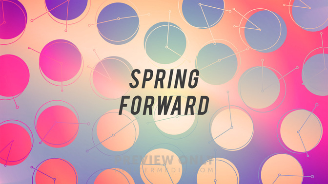SpringForward-WIDE#preset=tg_title2.jpg