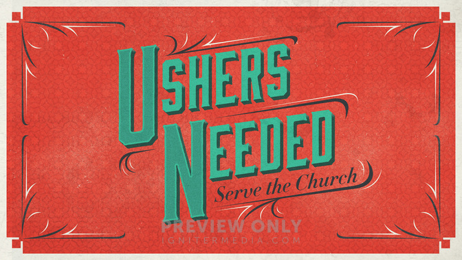 Ushers_Needed_WIDE-TITLE-1#preset=tg_title1.jpg
