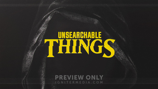 Unsearchable_Things_WIDE-TITLE-2#preset=tg_title2.jpg
