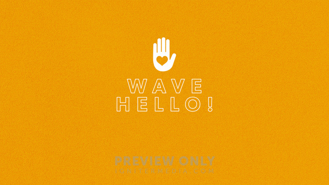 Wave-Hello-WIDE#preset=tg_title2.jpg