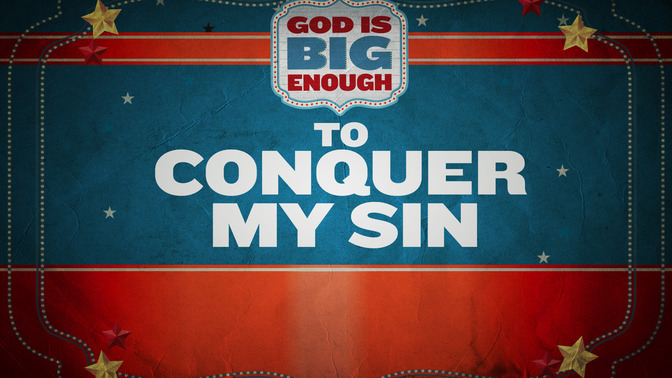 To_Conquer_My_Sin_16x9-TITLE-2#preset=tg_title2.jpg