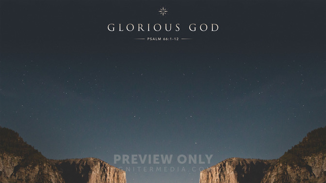 Glorious_God_16x9-CONTENT-1#preset=tg_alt1.jpg