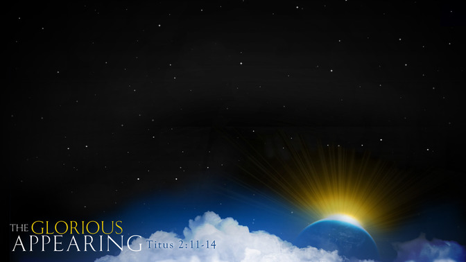 The_Glorious_Appearing_16x9-CONTENT-1#preset=tg_alt1.jpg