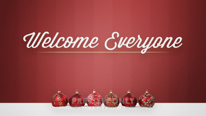 Holiday_Ornaments_-_Welcome_Everyone_16x9-TITLE-2#preset=tg_title2.jpg