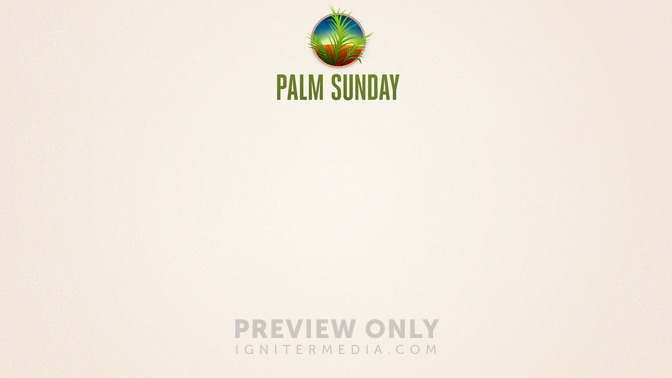 Modern_Painted_-_Palm_Sunday_16x9-CONTENT-2#preset=tg_alt2.jpg