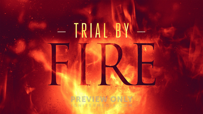 Trial_By_Fire_WIDE-TITLE-2#preset=tg_title2.jpg