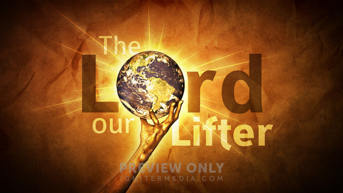 The_Lord_Our_Lifter_16x9-TITLE-2#preset=tg_title2.jpg