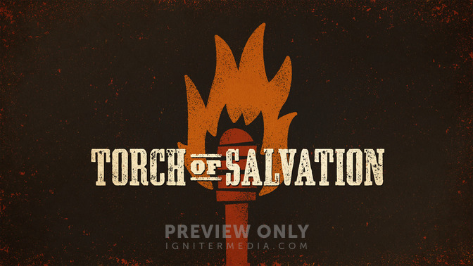 Torch_of_Salvation_16x9-TITLE-2#preset=tg_title2.jpg