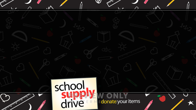 School_Supply_Drive_16x9-CONTENT-1#preset=tg_alt1.jpg