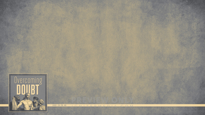 Overcoming_Doubt_16x9-CONTENT-1#preset=tg_alt1.jpg