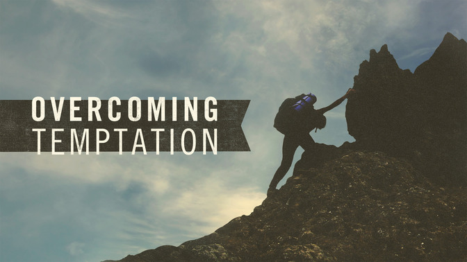 Overcoming_Temptation_16x9-TITLE-2#preset=tg_title2.jpg