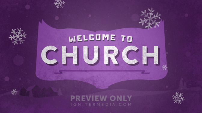 Christmas_Illustration_-_Welcome_To_Church_16x9-TITLE-2#preset=tg_title2.jpg