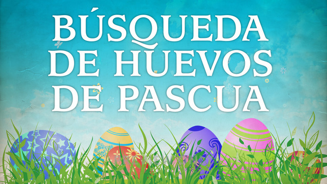 Bsqueda_de_Huevos_de_Pascua_16x9-TITLE-2#preset=tg_title2.jpg
