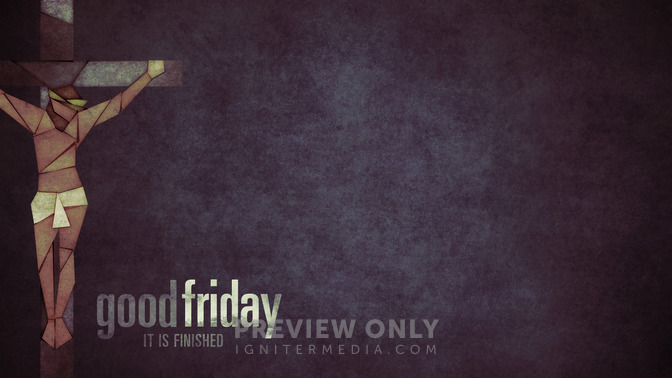Good_Friday_16x9-CONTENT-1#preset=tg_alt1.jpg