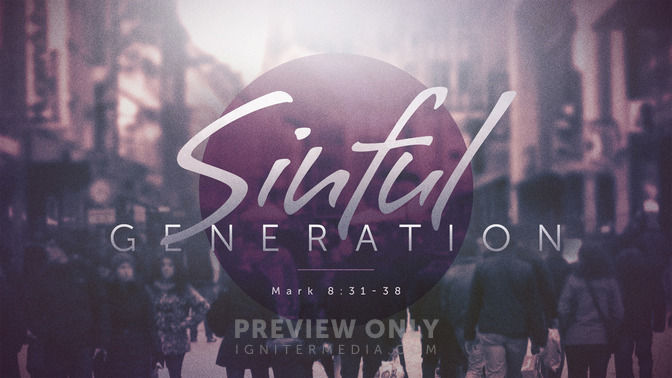sinful generation