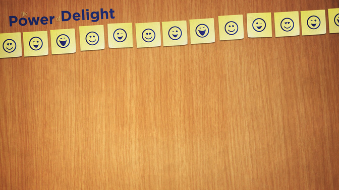 The_Power_of_Delight_16x9-CONTENT-2#preset=tg_alt2.jpg